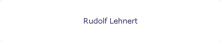 Rudolf Lehnert